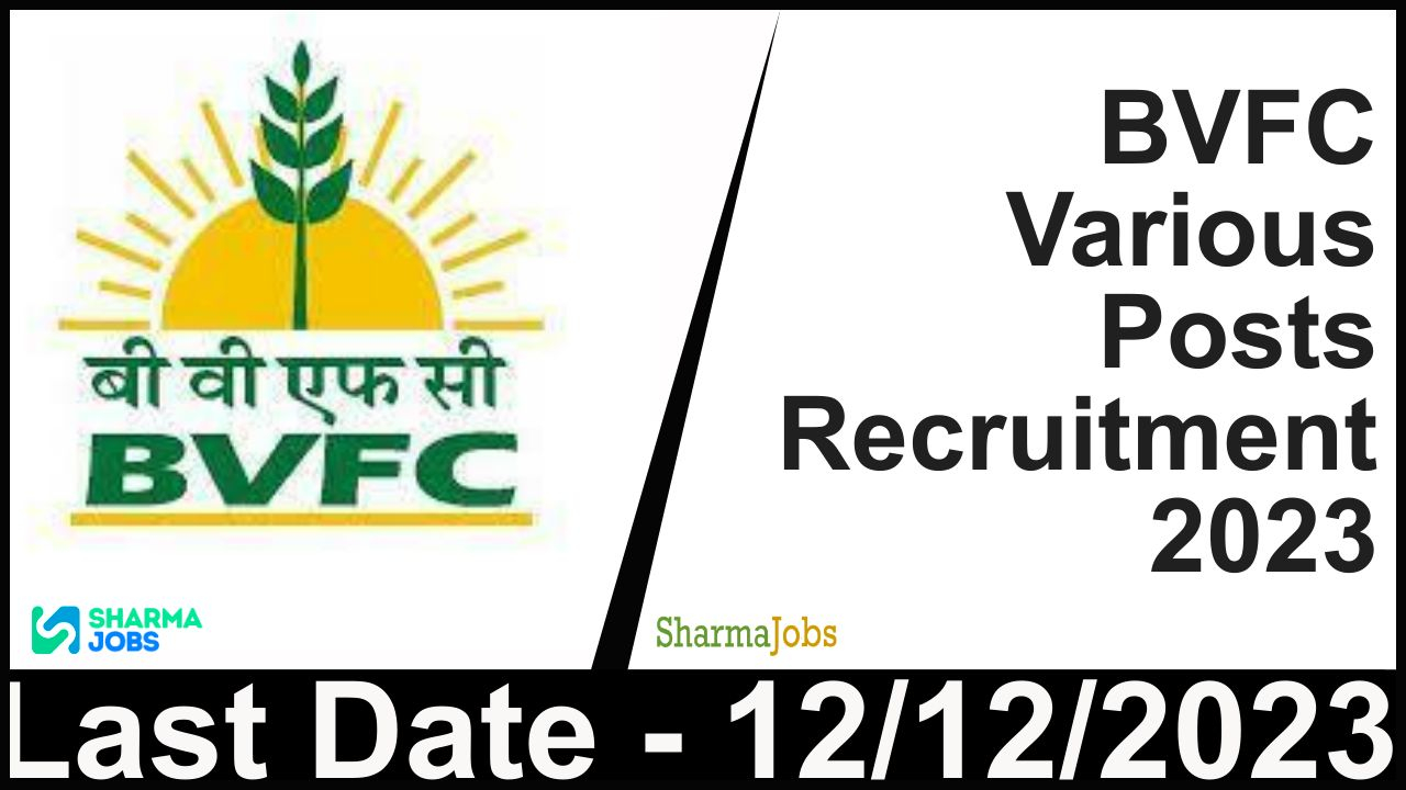BVFC Various Posts Recruitment 2023
