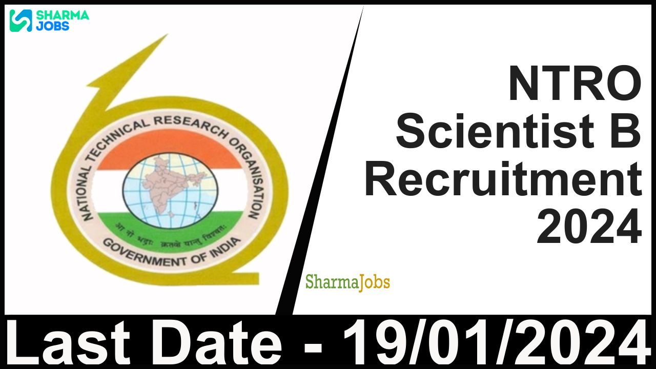 NTRO Scientist B Recruitment 2024