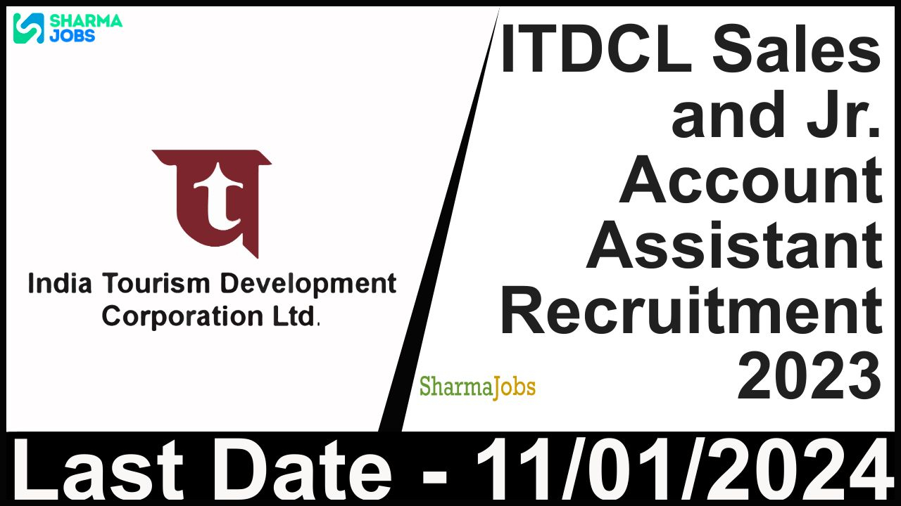 ITDCL Sales and Jr. Account Assistant Recruitment 2023