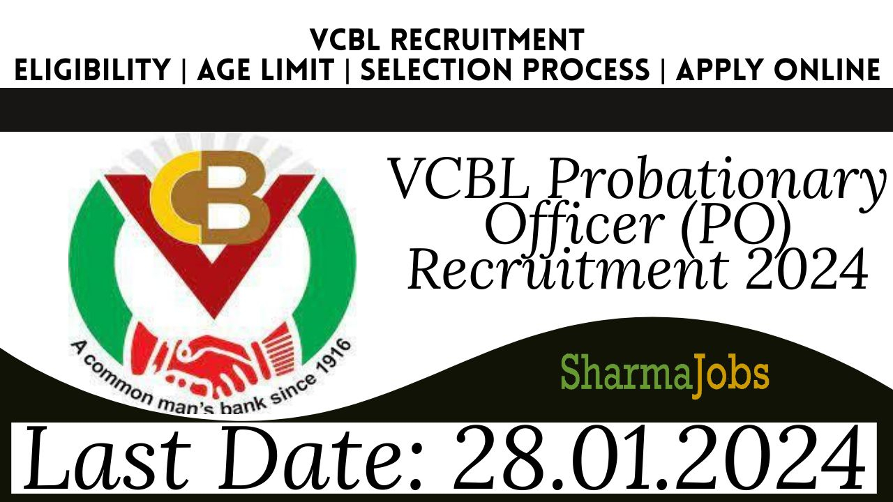 VCBL Probationary Officer (PO) Recruitment 2024
