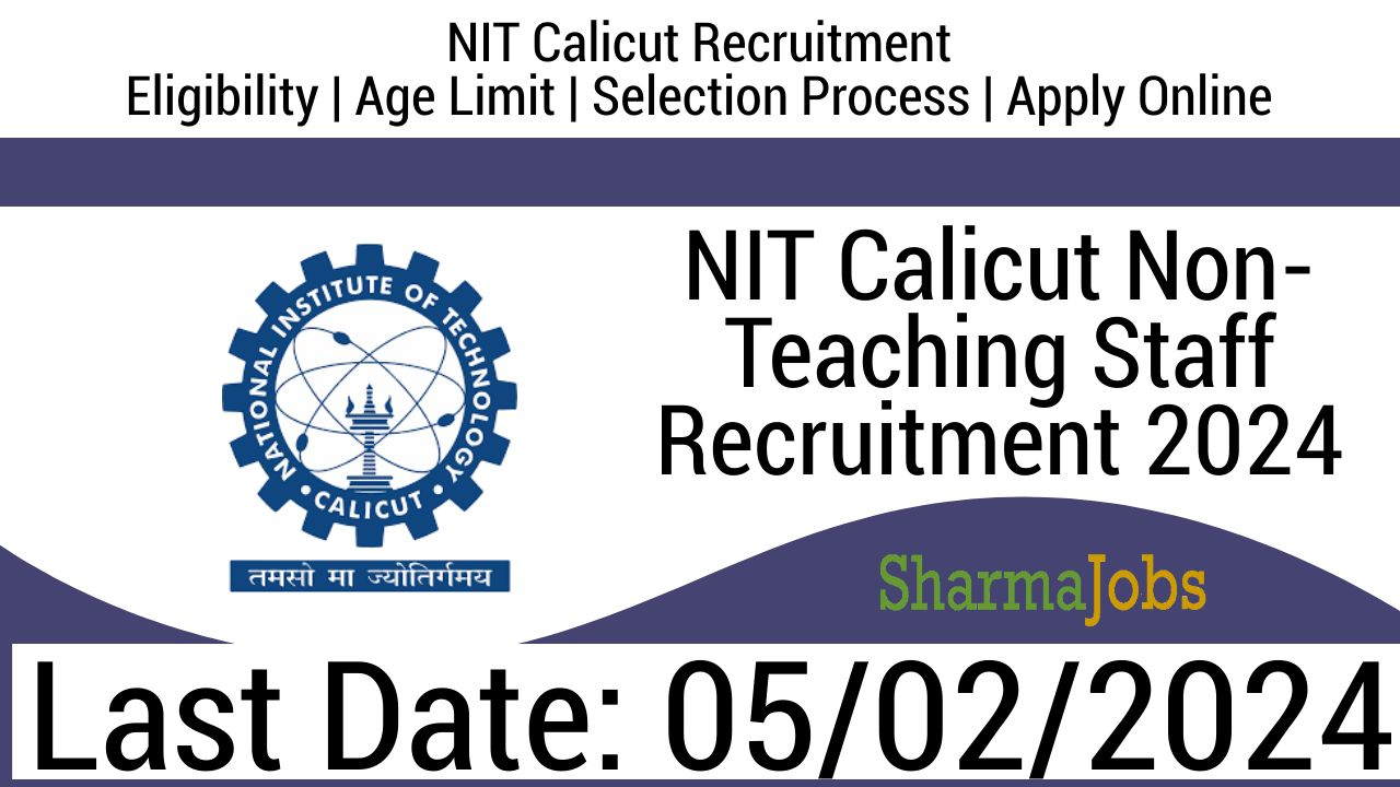 NIT Calicut NonTeaching Staff Recruitment JobSarkari