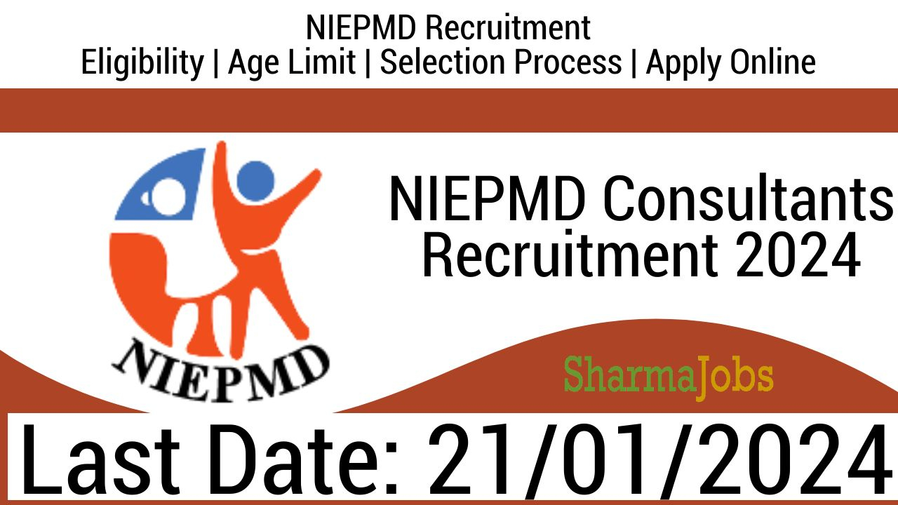 NIEPMD Consultants Recruitment 2024