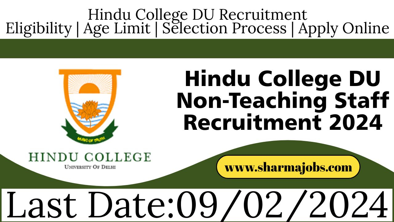 Hindu College DU Non-Teaching Staff Recruitment 2024