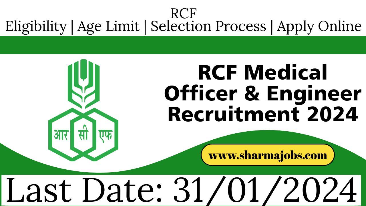RCF Medical Officer & Engineer Recruitment 2024
