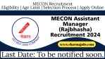 MECON Assistant Manager (Rajbhasha) Recruitment 2024
