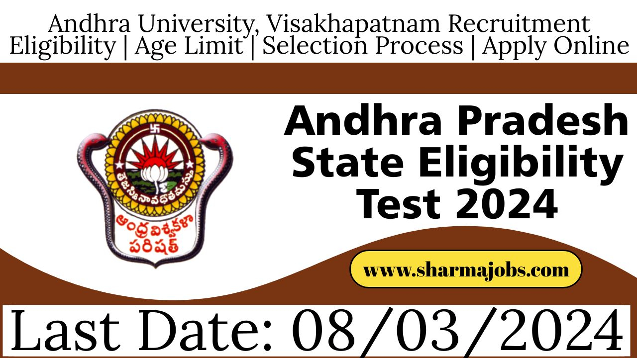 Andhra Pradesh State Eligibility Test 2024
