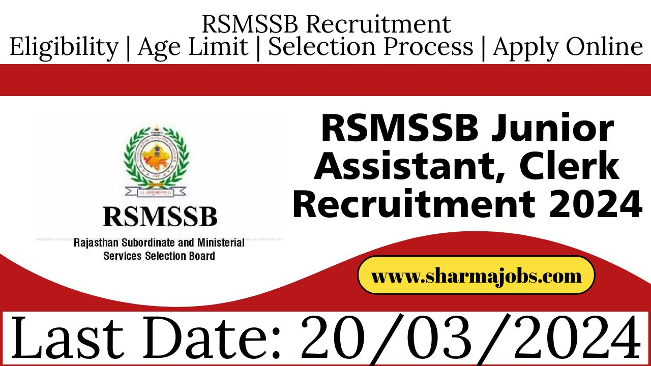 RSMSSB Junior Assistant, Clerk Recruitment 2024