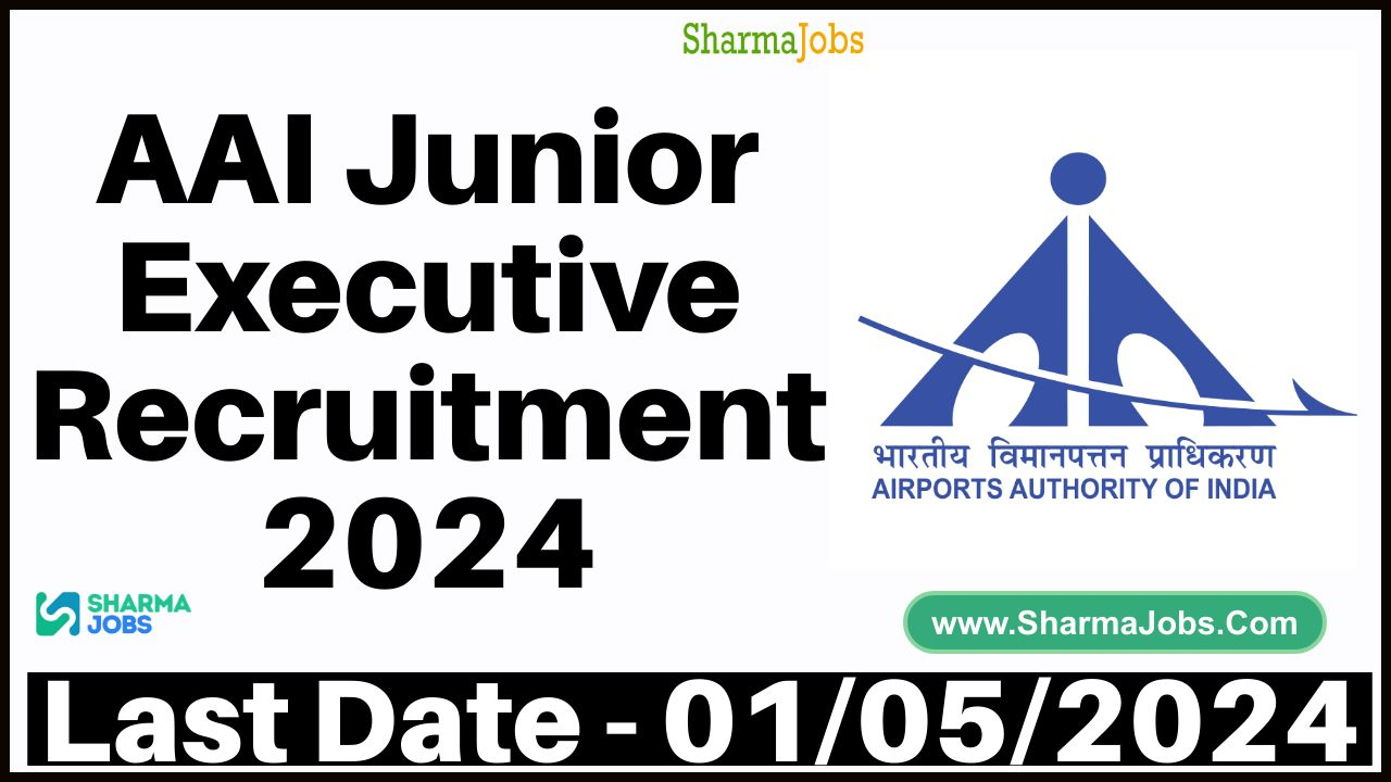 AAI Junior Executive Recruitment 2024