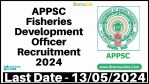 APPSC Fisheries Development Officer Recruitment 2024