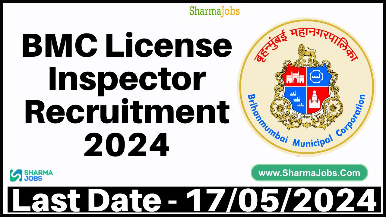 BMC License Inspector Recruitment 2024