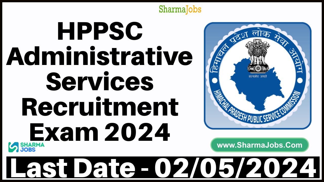 HPPSC Administrative Services Recruitment Exam 2024
