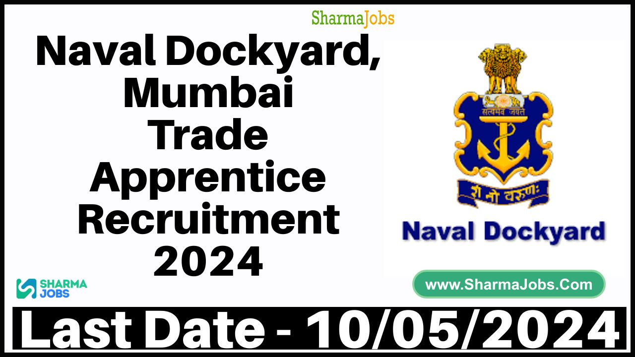 Naval Dockyard Trade Apprentice Recruitment 2024