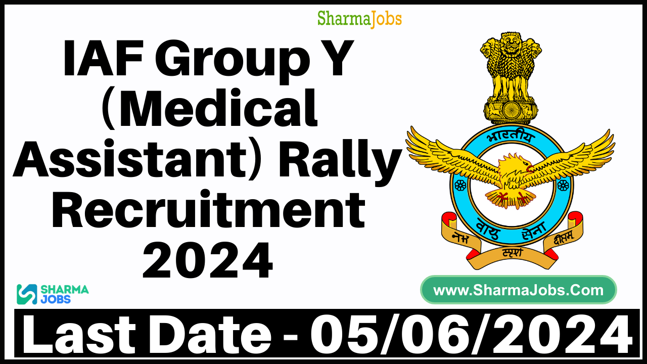 IAF Group Y (Medical Assistant) Rally Recruitment 2024